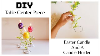 DIY Egg Candle Holder/Stand | Scented Easter Candle | Simple & Easy Table Centre Piece Idea |