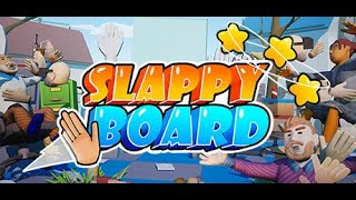 Slappy Board VR - Gameplay & Early Impressions