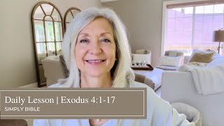 Daily Lesson | Exodus 4:1-17