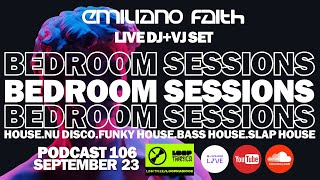 HOUSE SELECTION | Bedroom Sessions 106 | SEPTEMBER 2023 | VJ SET #nudisco #frenchtouch #ukbounce