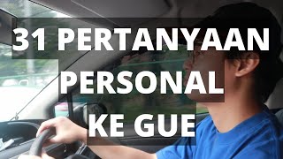 31 PERTANYAAN (PERSONAL?) #qna