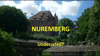 Nuremberg: Germany's most underrated city?