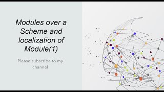 Modules over a Scheme and localization of Module (1)