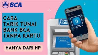 Cara Tarik Tunai BCA Tanpa Kartu ATM | BCA Cardless Terbaru