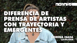 Diferencia de prensa de artistas con trayectoria y emergentes - Lorena Isaza   ||| Revista Bombea ||