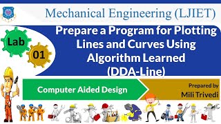 P 01-Part-1-Prepare a Program for Plotting Line using Algorithm-DDA Line|Computer Aided Design|