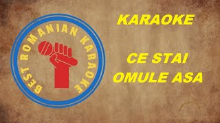 KARAOKE: Ce stai Omule asa Iara beau Iara petrec Negativ Versuri (Sol maj)