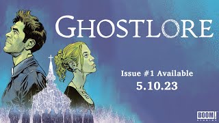 GHOSTLORE - Official Comic Book Trailer