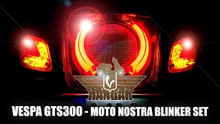 Einbau Blinker Set von Moto Nostra Vespa GTS