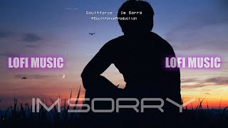 Southforce - Im Sorry