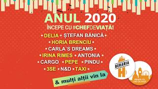 Anul 2020 începe cu #ChefDeViață și cei mai tari artiști @BerariaH