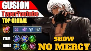 24 Kill !! No.1 Gusion Show No Mercy ! Gameplay Top 1 Global Gusion By TyperYoutube • Mobile Legends