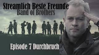 Durchbruch - BAND OF BROTHERS Episode 7 Recap/Review | Streamlich Beste Freunde