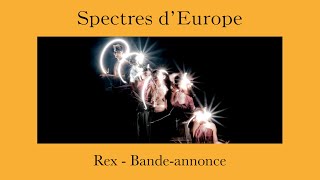 BALLET | SPECTRES D'EUROPE | Rex | Bande-annonce