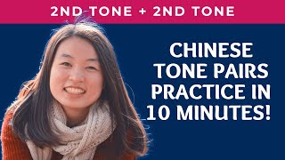 Tone Pairs Practice 2nd Tone + 2nd Tone w/ Picture Associations & English