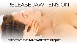 How to Release Jaw Tension: TMJ Massage for Instant Comfort