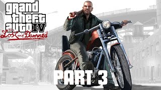 GTA IV The Lost and Damned Gameplay Walkthrough PART 3 - Liberty City Choppers / Bad Cop Drop (PC)