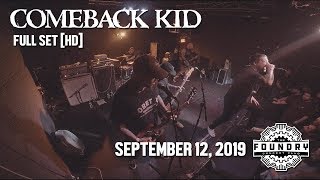 Comeback Kid - Full Set HD - Live at The Foundry Concert Club