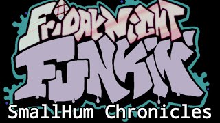 FNF Smallhum Chronicles - S.A.M.