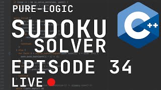 Pure Logic Sudoku Solver in C++ | Episode 34 | Killer Sudoku