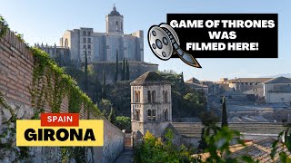 Girona, Spain - One Day Journey Through Old Town