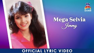 Mega Selvia - Jimmy (Official Lyric Video)