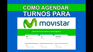 Como tomar turnos para agencias Movistar