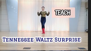 🔷️🔶️TEACH/Tennessee waltz Surprise Line Dance - Beginner Level/#황은정라인댄스 #부산라인댄스