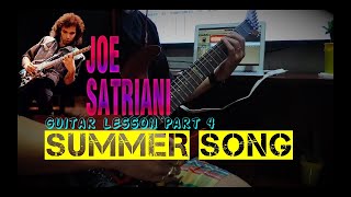 Summer Song Guitar Lesson Pt.4 - Joe Satriani