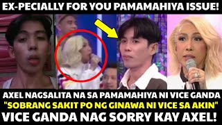 Vice Ganda NagSORRY sa PAMAMAHIYA at PagBabanta Kay Axel sa Expecially For you, Axel Nagsalita Na!