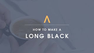 The Long Black: A Guide by Evolve North Coffee Roasters