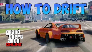 HOW TO DRIFT IN GTA 5 FOR BEGINNERS