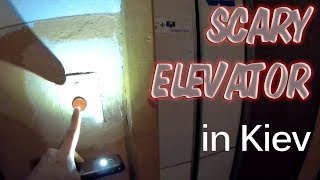 Scary elevator in Kiev