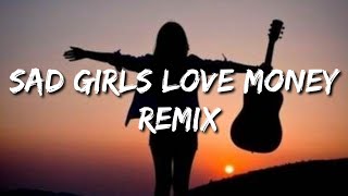 i really like to party, i really like your body (tiktok version) lyrics Sad Girls Love Money (remix)