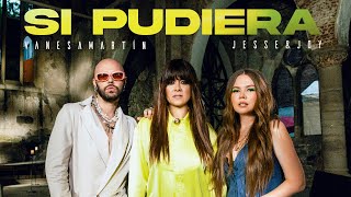 Vanesa Martín, Jesse & Joy - Si Pudiera