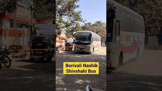 MSRTC Shivshahi Ac Bus Borivali Nashik Shivshahi Bus At Borivali #shorts #youtubeshorts #viral