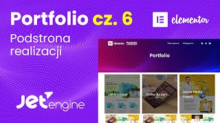 [cz. 6] Portfolio w Wordpress (JetEngine) (Elementor) - Podstrona realizacji