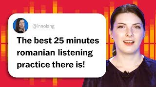 25 Minutes of Real Life Romanian Listening Skills | For ALL Learners