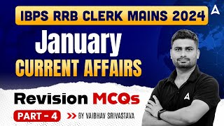 IBPS RRB Clerk Mains 2024 | January Current Affairs Revision MCQs | Part #4 | By Vaibhav Shrivastava