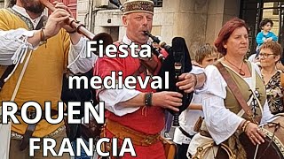 ASI SE CELEBRA LA FIESTA MEDIEVAL JUANA DE ARCO, ROUEN, NORMANDIA, TURISMO EN FRANCIA. Parte 2