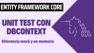 Unit test con entity framework core y DbContext