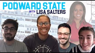 Podward State: S4E16 - ESPN Journalist & Penn State Alum Lisa Salters