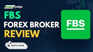 FBS Forex Broker Review 2024: Is It Right for You?