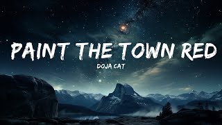 Doja Cat - Paint The Town Red (Lyrics)  |  30 Mins. Top Vibe music