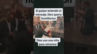 ¡Dios uso una niña!