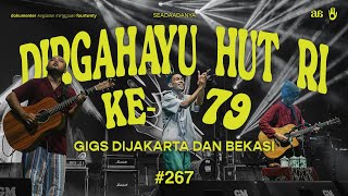 #SEADAADANYA EPS.267 | Manggung di Sela-sela HUT RI