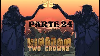 Kingdom: Two Crowns Parte 24/25 (Días XXXIV-XLIII)