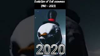 Evolution of Evil snowman