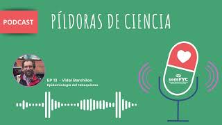 Píldoras de Ciencia en Abierto - Epidemiología del tabaquismo