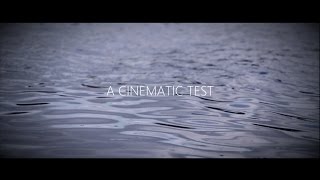 a cinematic test // River